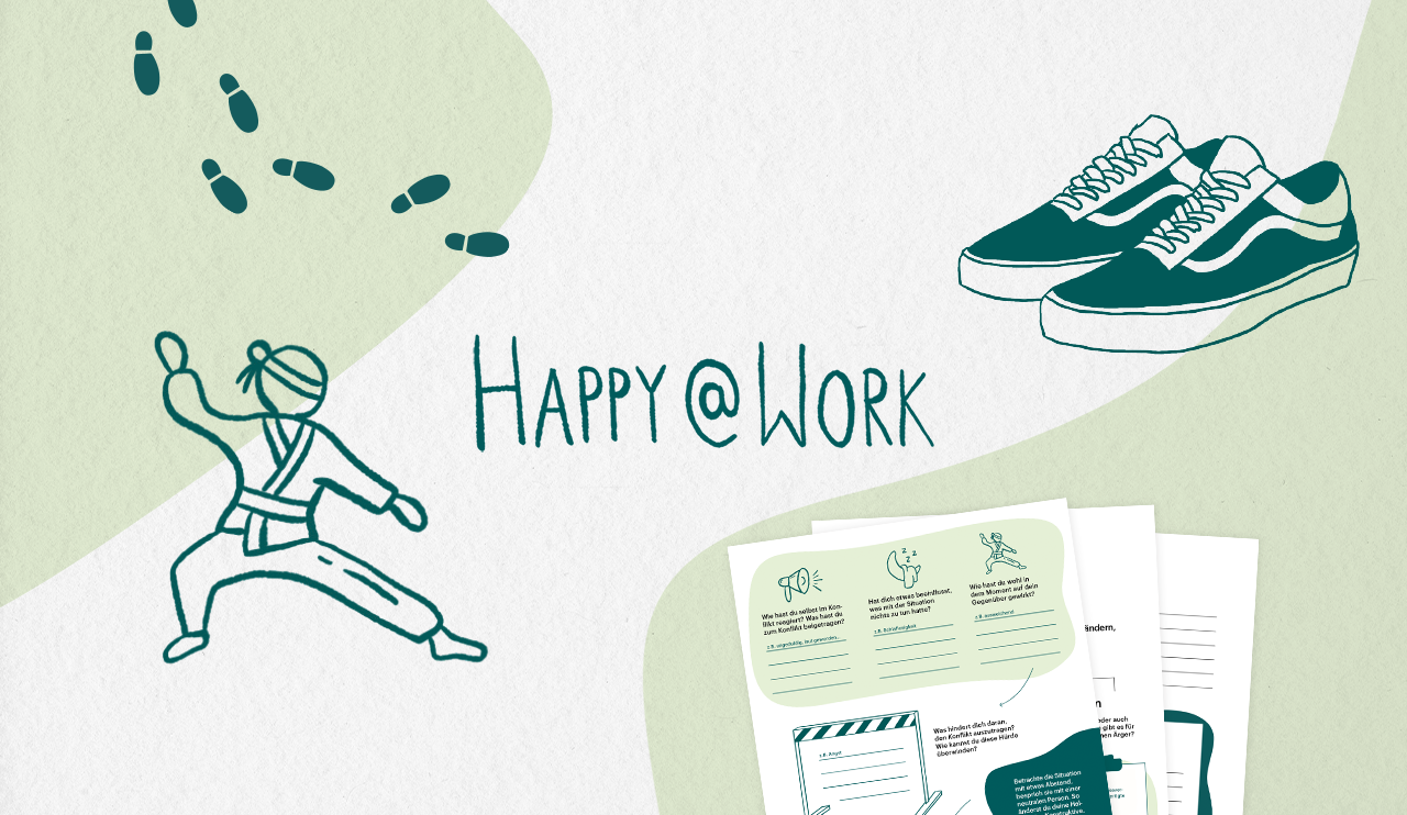  Happy@work Teil 2: Umgang mit Konflikten. Löse schlechte Spannungen. 